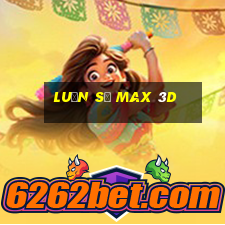 luận số max 3d