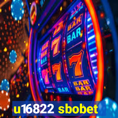 u16822 sbobet