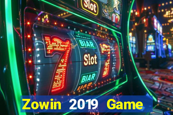 Zowin 2019 Game Bài Online Hay