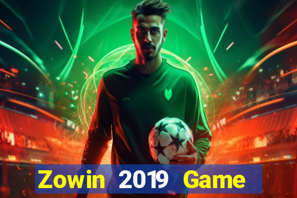 Zowin 2019 Game Bài Online Hay