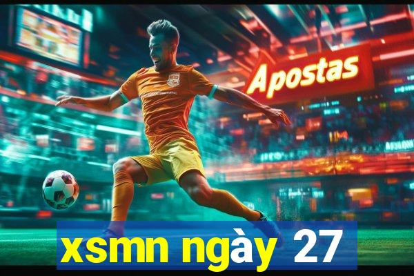 xsmn ngày 27