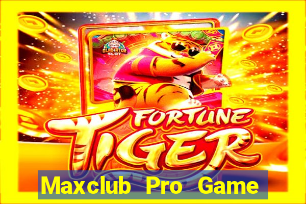 Maxclub Pro Game Bài Club