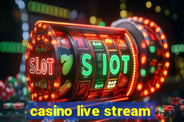 casino live stream