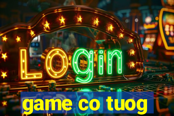 game co tuog