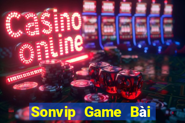 Sonvip Game Bài Tài Xỉu