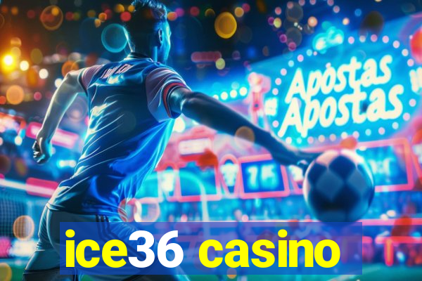 ice36 casino