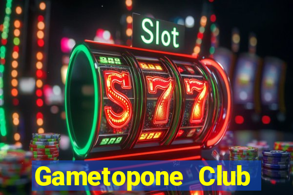 Gametopone Club Game Bài Vui