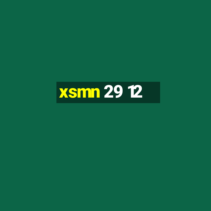 xsmn 29 12