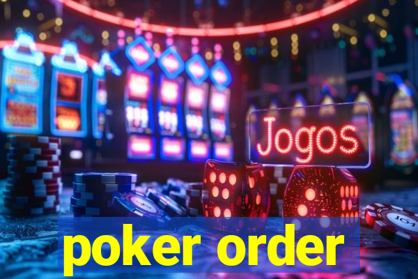 poker order