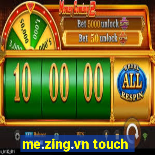 me.zing.vn touch