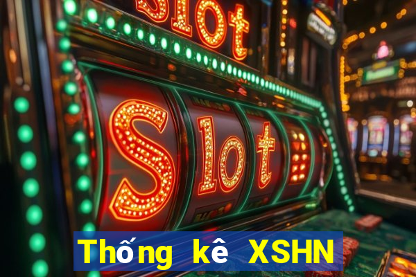 Thống kê XSHN hôm nay