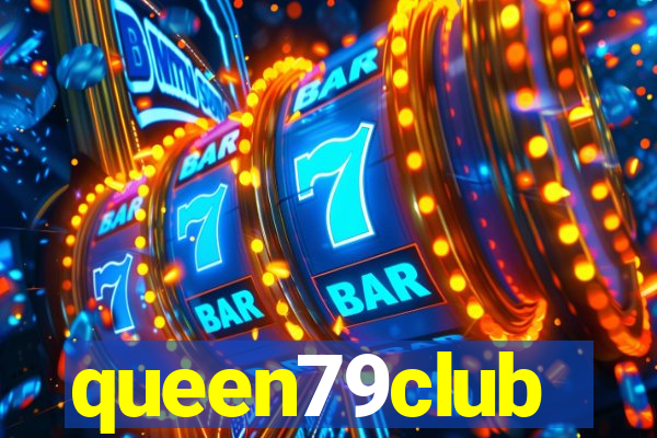 queen79club