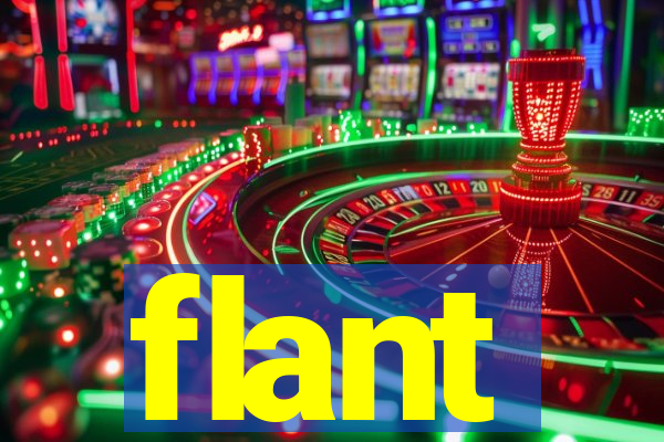 flant