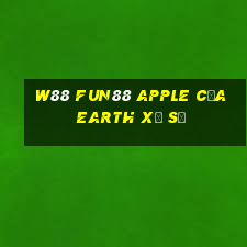 W88 Fun88 Apple của Earth Xổ số