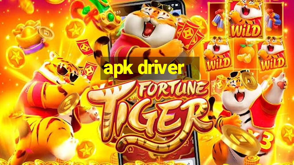 apk driver