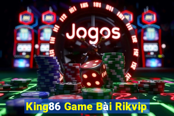 King86 Game Bài Rikvip