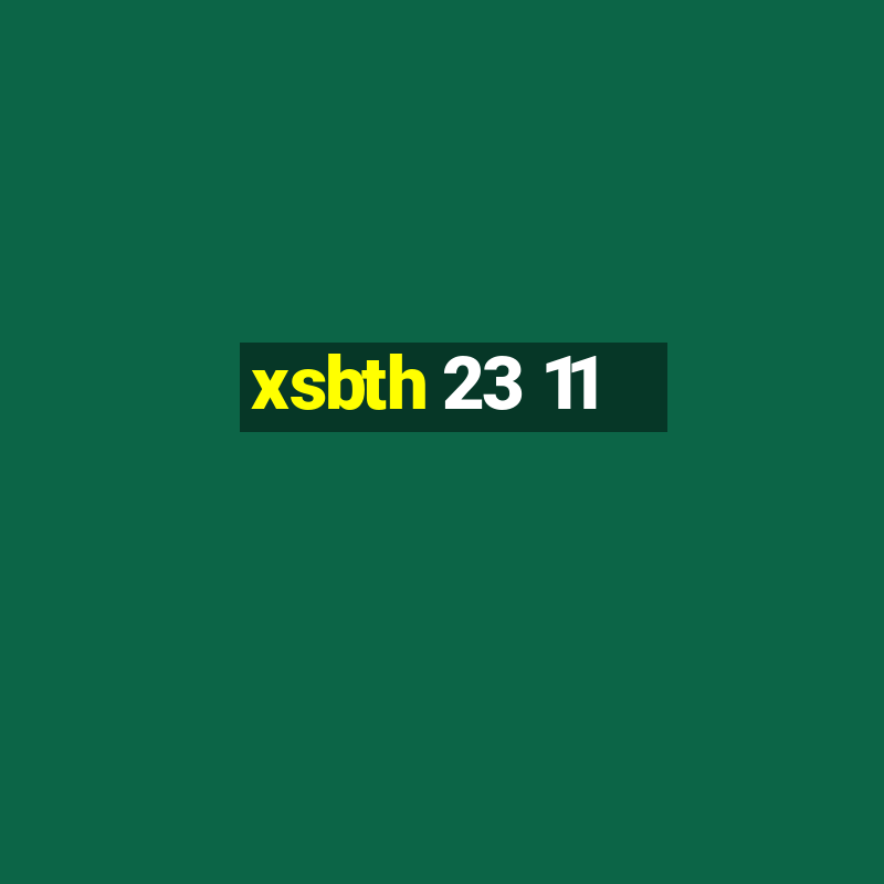 xsbth 23 11