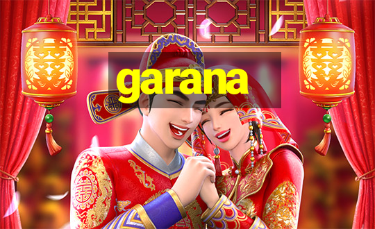 garana