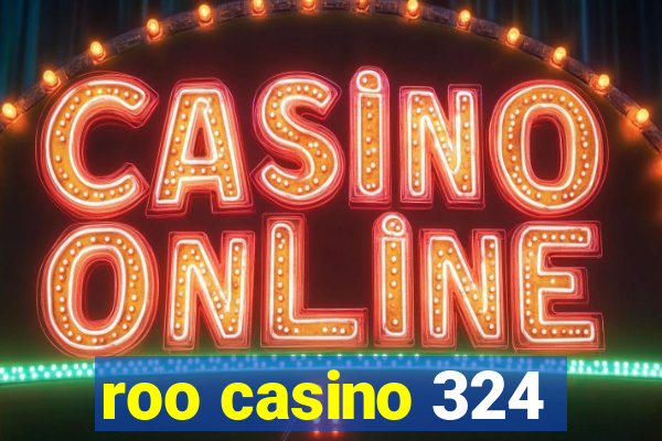 roo casino 324