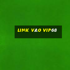 Link Vào Vip68