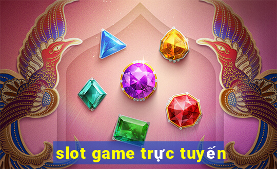 slot game trực tuyến