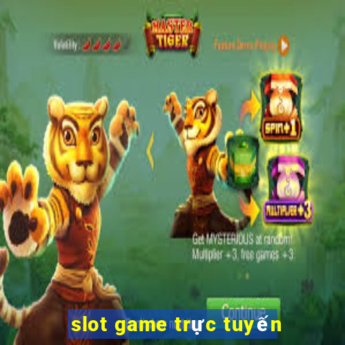 slot game trực tuyến