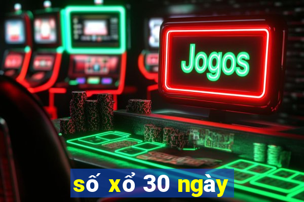 so xo 30 ngay