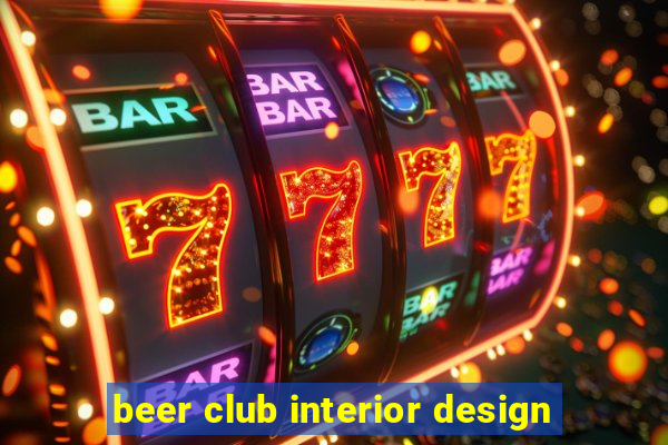 beer club interior design