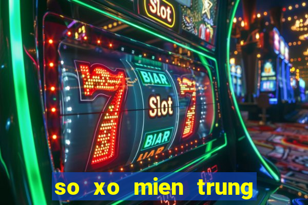 so xo mien trung chu nhat