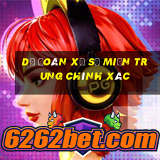 dự đoán xổ số miền trung chính xác