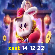 xsst 14 12 22