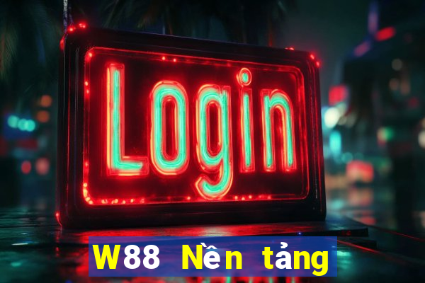 W88 Nền tảng cờ bạc trực tuyến đại phát