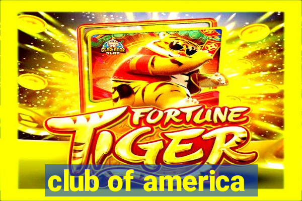 club of america