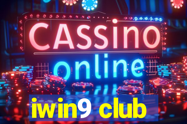 iwin9 club