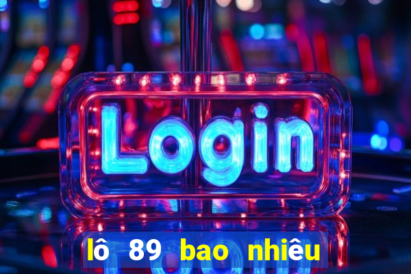 lô 89 bao nhiêu ngày chưa ra