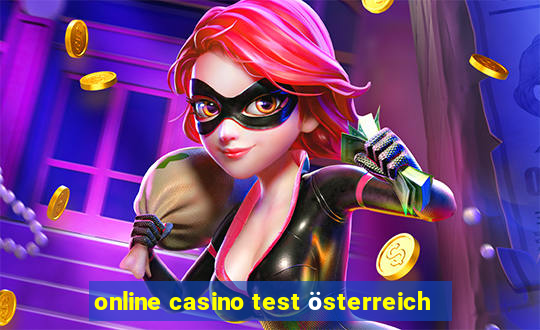 online casino test österreich