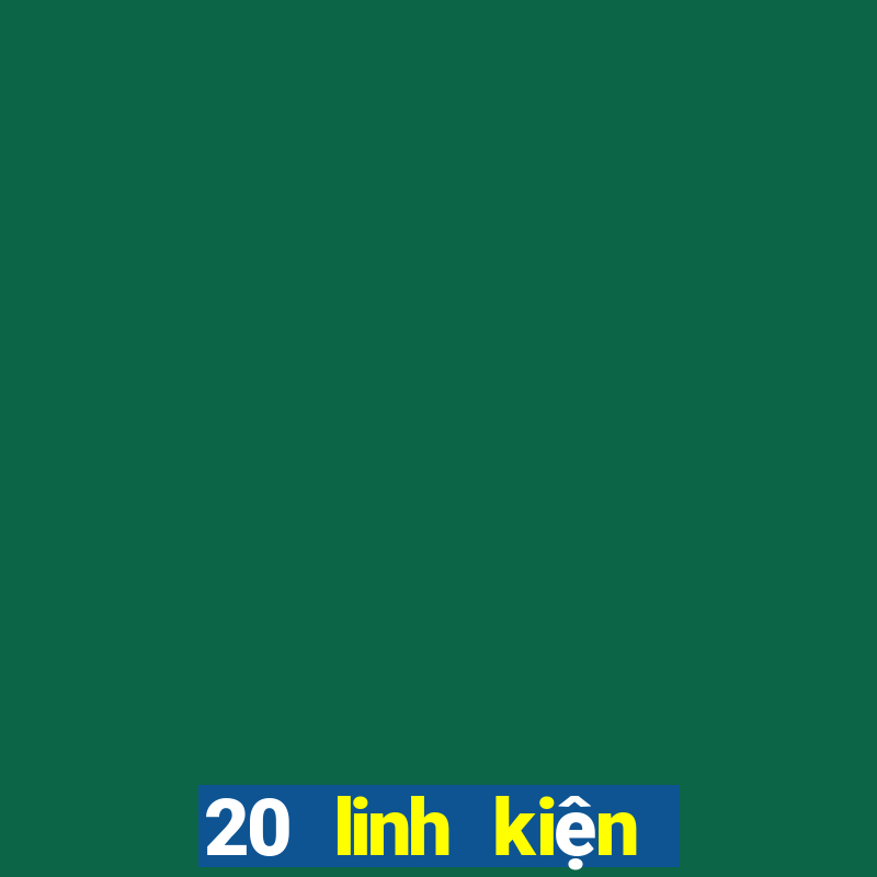 20 linh kiện điện tử