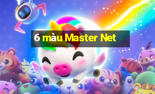 6 màu Master Net