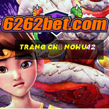 Trang Chủ Nohu42