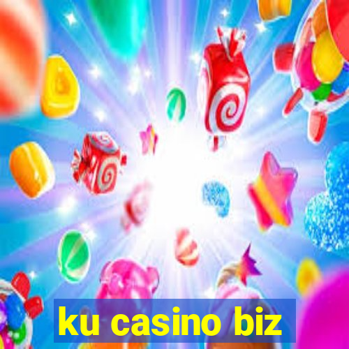 ku casino biz