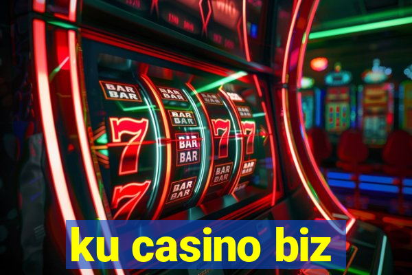 ku casino biz