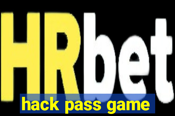 hack pass game