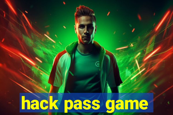 hack pass game