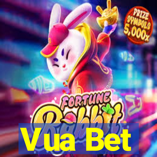 Vua Bet