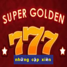 những cặp xiên 3 hay về