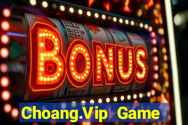 Choang.Vip Game Bài Offline Cho Pc