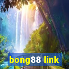 bong88 link