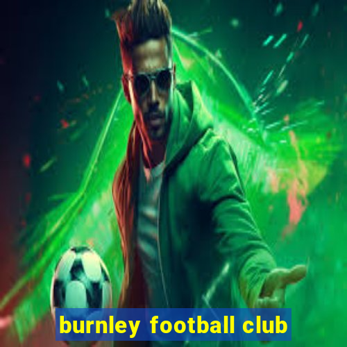 burnley football club