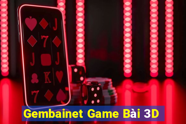 Gembainet Game Bài 3D