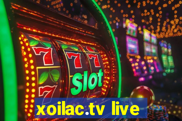 xoilac.tv live